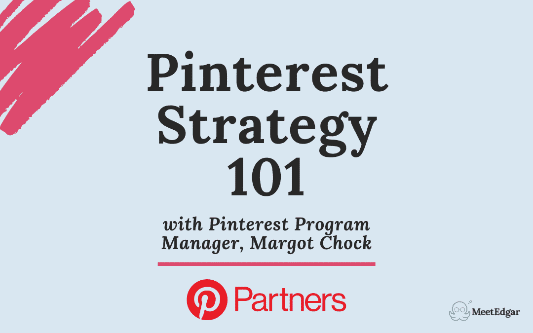 Pinterest策略101：增加您的流量並跟隨Pinterest