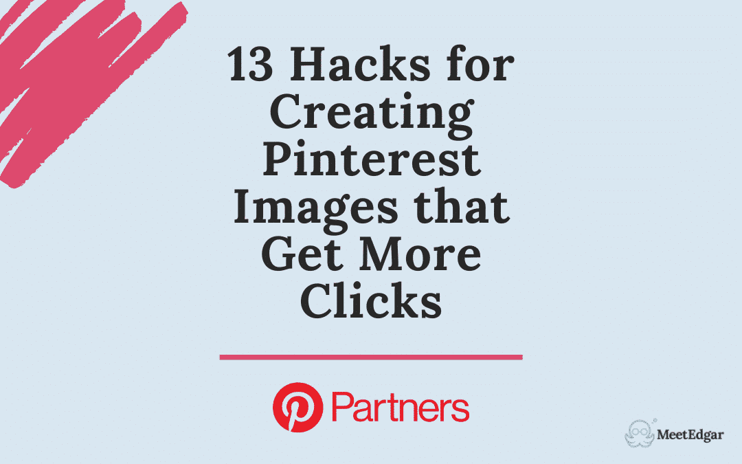 13個用於創建Pinterest圖像的黑客圖像，可獲得更多點擊