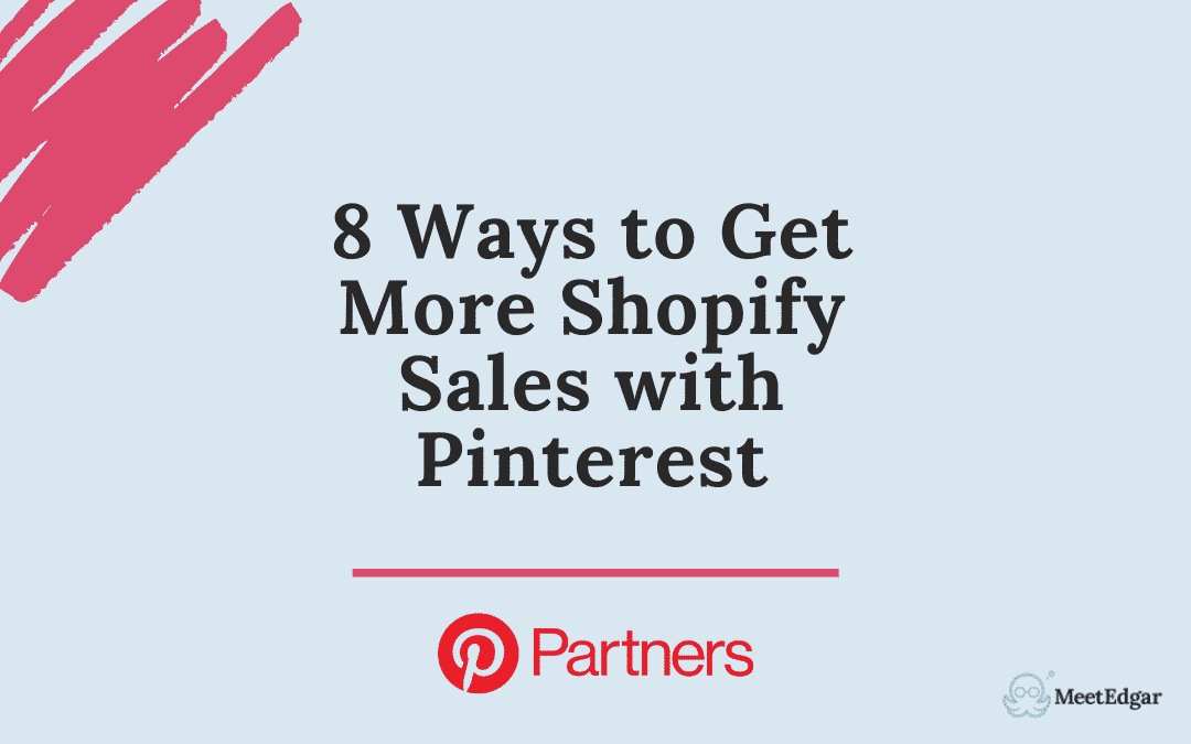 通過Pinterest獲得更多購物銷售的8種方法
